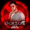 O Grego - Som de Adulto - EP